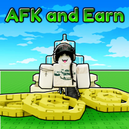 [💰] AFK and Earn!