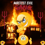 mostest EVILS gang