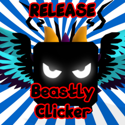 🎉 [RELEASE] Beastly Clicker! 🎉
