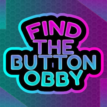 Find The Button Obby!