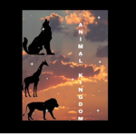 ANIMAL KINDOM.