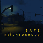 safe neighborhood