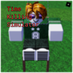 Time Killing Simulator