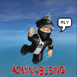 {-Admin Abusing-}