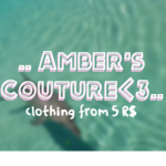 ..Amber's Couture<3..
