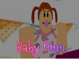 Baby Gum