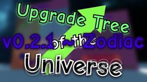 [v0.2.1+] Upgrade Tree of The Universe