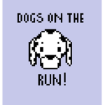 Dogs On The Run!