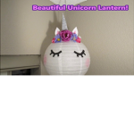 The unicorn lantern