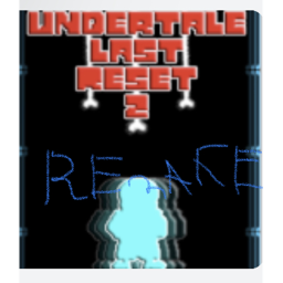 undertale last reset remake