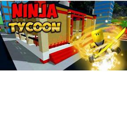 [NEW] Ninja Tycoon