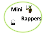 Mini Rappers