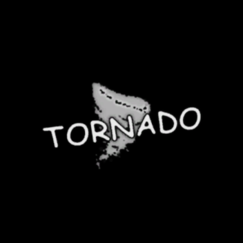 Tornado!
