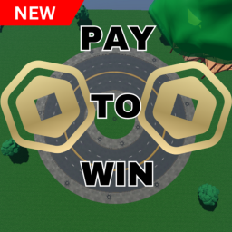 Pay to Win (NEW)