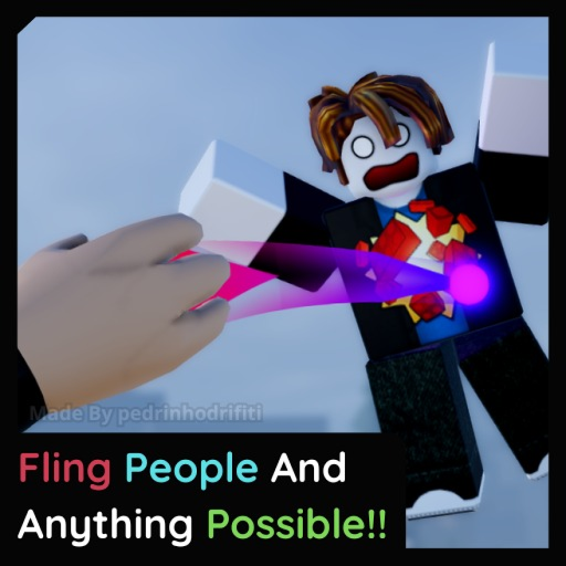 Fling People And Anything Possible!