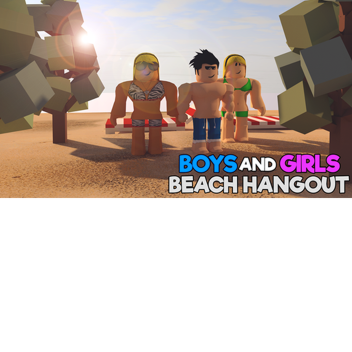 boys and girls hangout 
