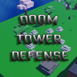DOOM TOWER DEFENSE