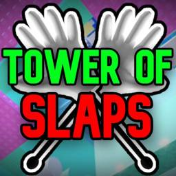 🤚Tower Of Slaps [BETA]