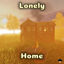 Lonely Home (Story Game)