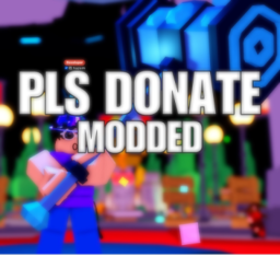 Pls Donate Modded
