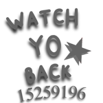 Watch Yo Back Clothing