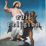 Evil Religion