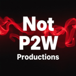 Not P2W Productions