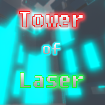 Tower of Laser