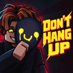 [📞NEW] Don't Hang Up icon