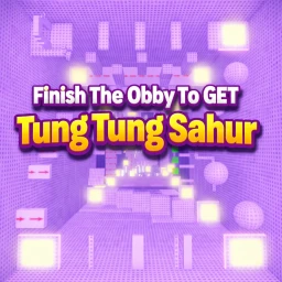 Finish The Obby To GET Tung Tung Sahur icon