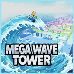 🌊 Mega Wave Tower 💦