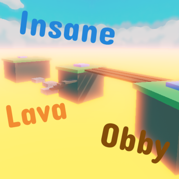 Insane Lava Obby!