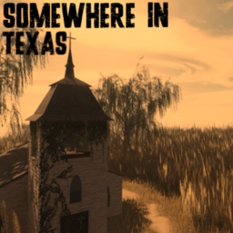 Somewhere In Texas.