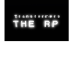 Transformers the RP Offical Group