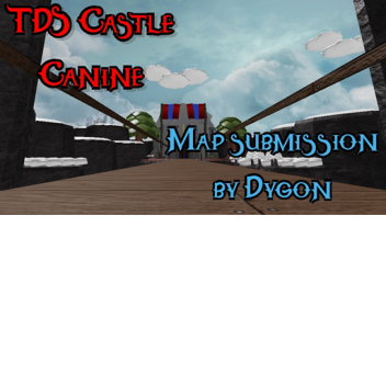 TDS MAP | Castle caninine