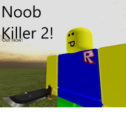 (Beta) Survive the noob killer