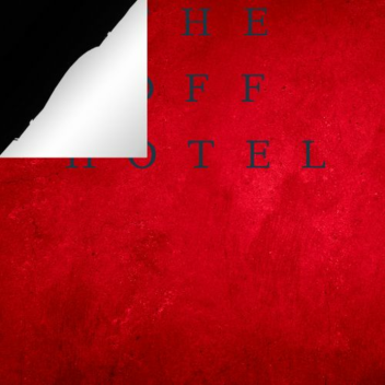 DELAY :( The Off Hotel