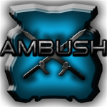 [-Ambush-]