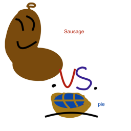 PIES VS  SAUSAGES