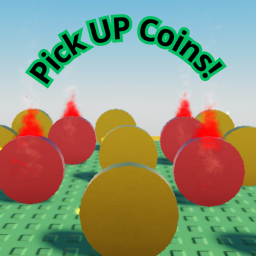 💰Pick up Coins! [Beta]💸