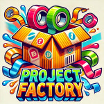 Project Factory [REBIRTHS]
