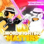[💗] VDAY EVENT PART 1 | Sword Fighting Masters