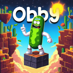 Obby but you are a pickle