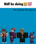 The Dairyiss Fan Group