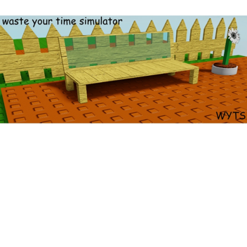 waste time simulator