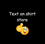 Text on Shirt Store