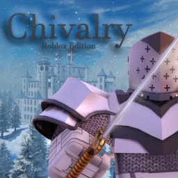 Chivalry: Roblox Edition