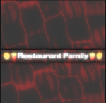 | Restaurant Family |