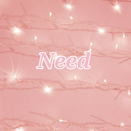 Need