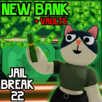 [💰BANK] Jailbreak 2022